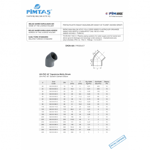 Alkūnė PVC-U PİMTAŞ 40 x 45° (PN16) 1